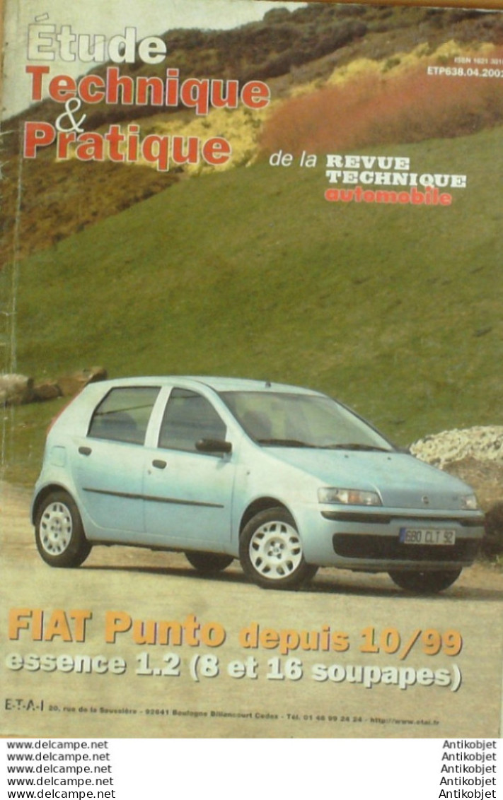 Revue Technique Automobile Fiat Punto 10/1999 étude Tech.Automobile N°638 - Auto/Moto