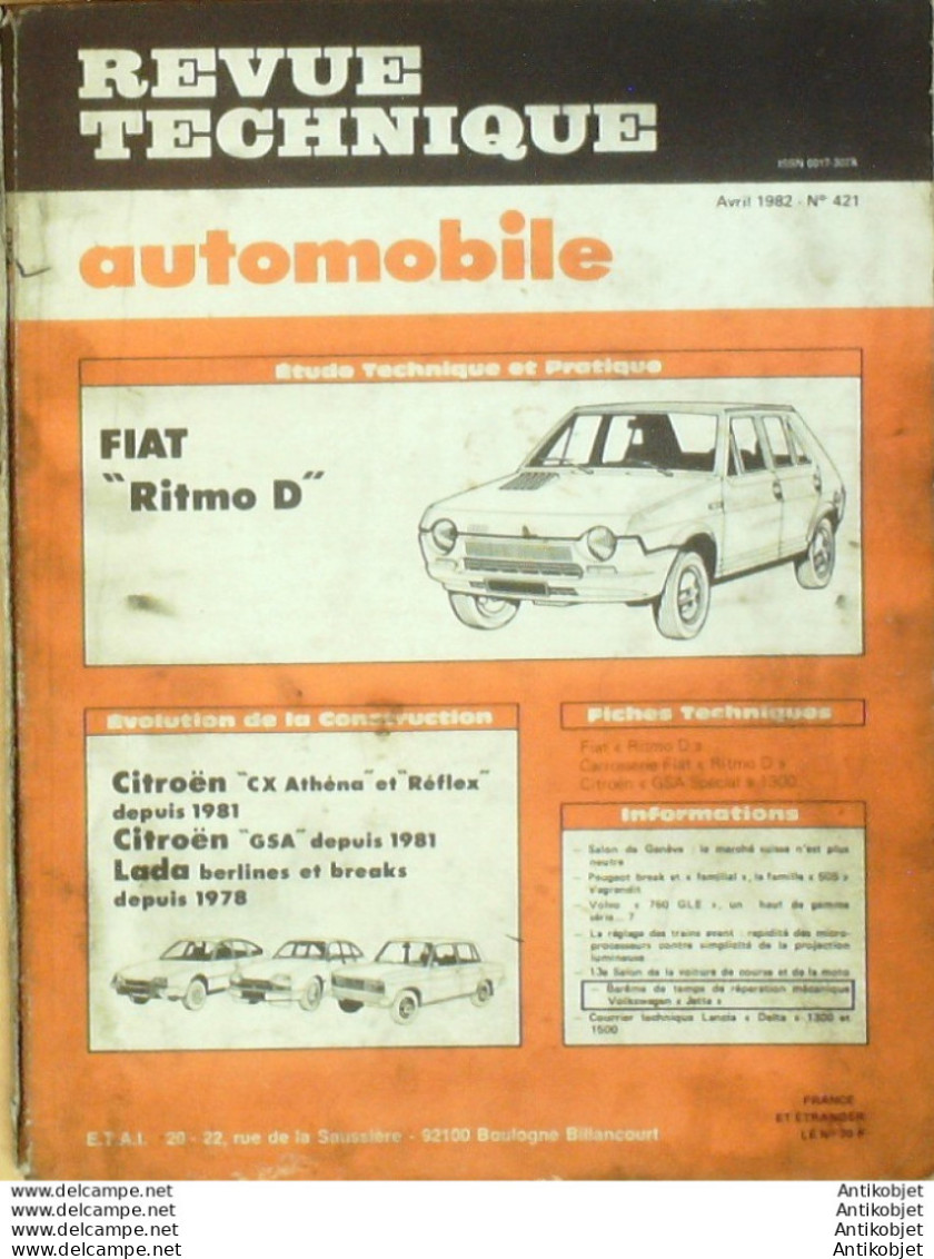 Revue Technique Automobile Fiat Ritmo D Citroen CX Athena & Reflex GSA 1981   N°421 - Auto/Motor