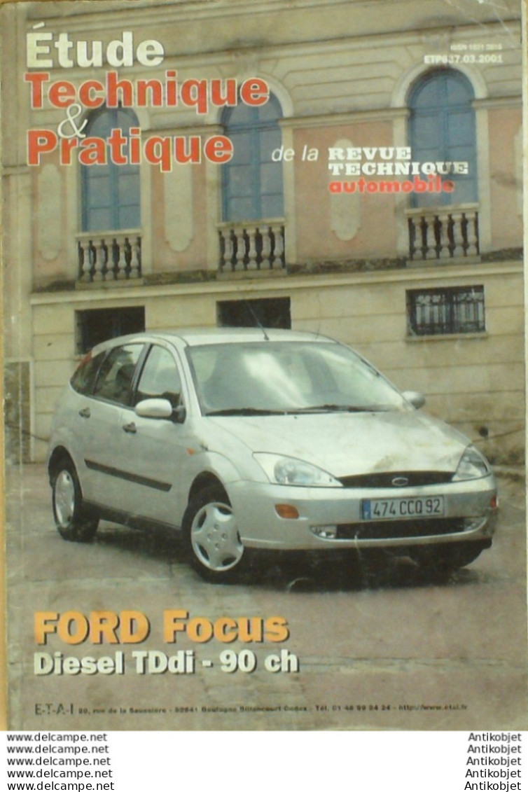 Revue Technique Automobile Ford Focus étude Tech.Automobile N°637.03 - Auto/Motorrad