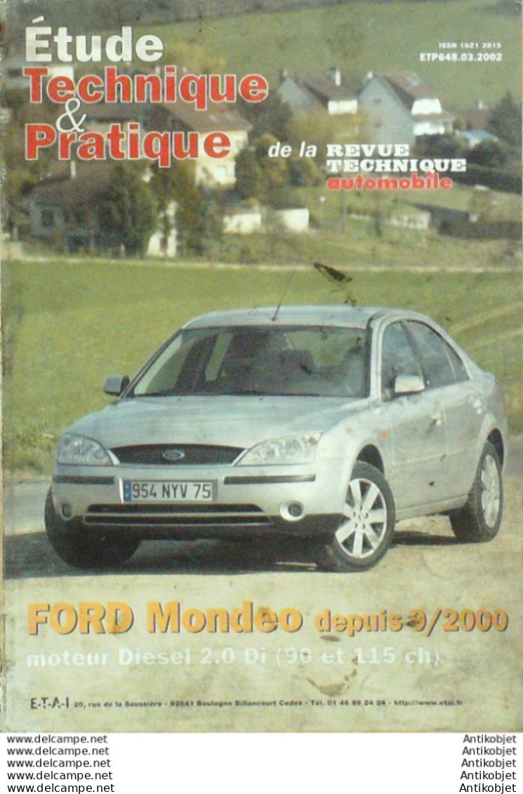 Revue Technique Automobile Ford Mondeo 09/2009 étude Tech.Automobile N°648  - Auto/Motorrad