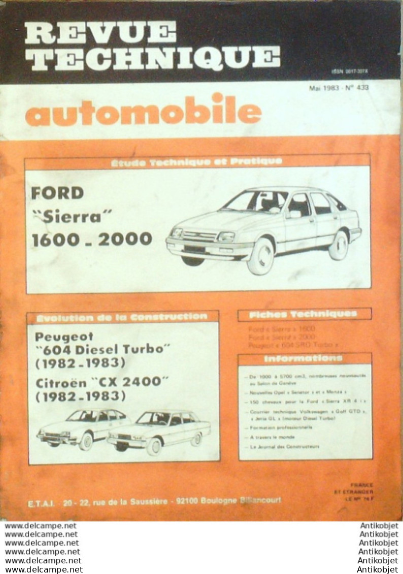 Revue Technique Automobile Ford Sierra Peugeot 604 Citroen CX 2400   N°433 - Auto/Moto