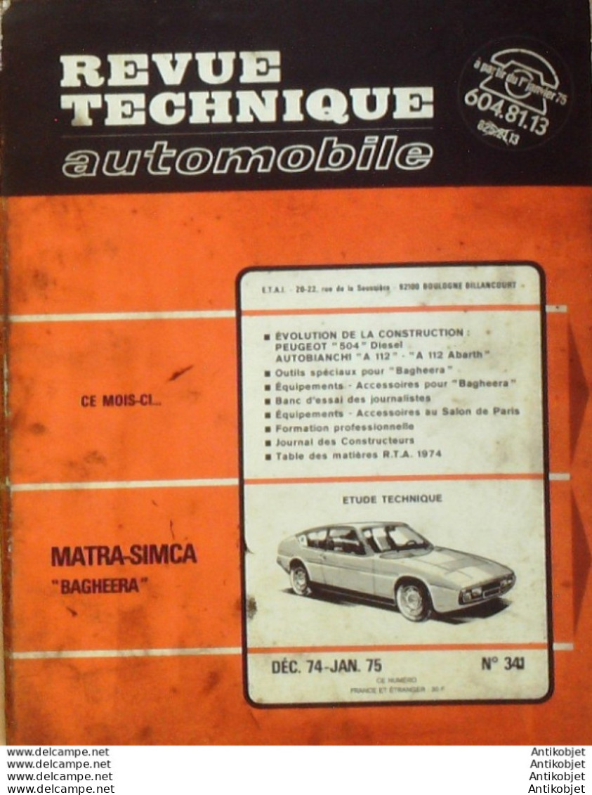 Revue Technique Automobile Matra Simca Bagheera Autobianchi A112   N°341 - Auto/Motor