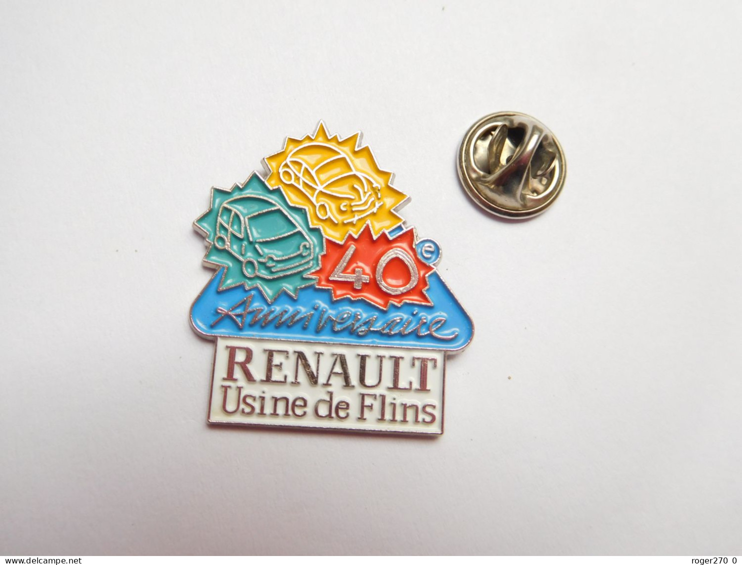 Beau Pin's En Relief , Auto Renault , Usine De Flins , 40e Anniversaire , 28/11/92 - Renault