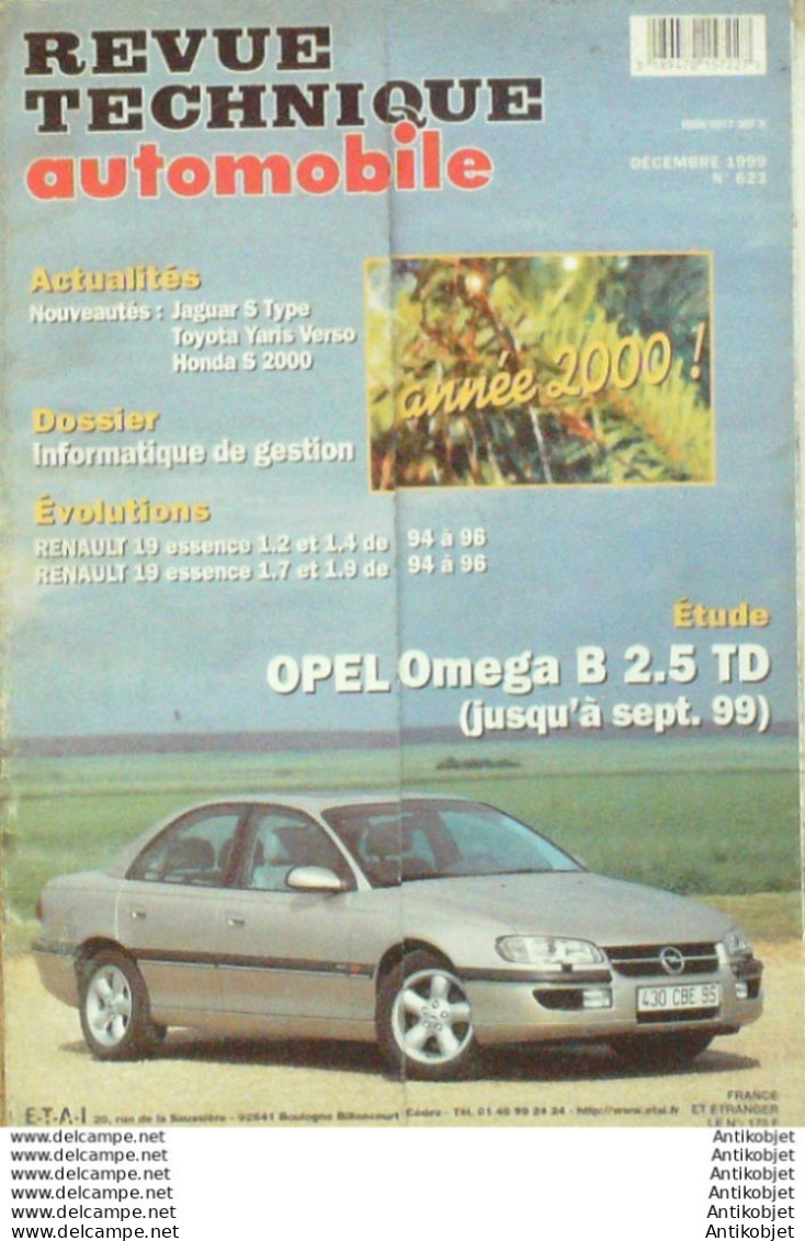 Revue Technique Automobile Opel Omega B 2.5 Renault 19 Jaguar Toyota Yaris   N°623 - Auto/Moto