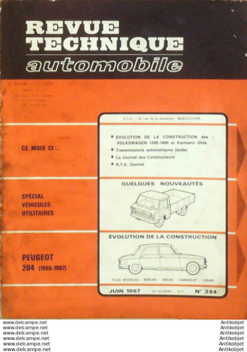 Revue Technique Automobile Peugeot 204 Volskawagen 1500 1600   N°254 - Auto/Motorrad