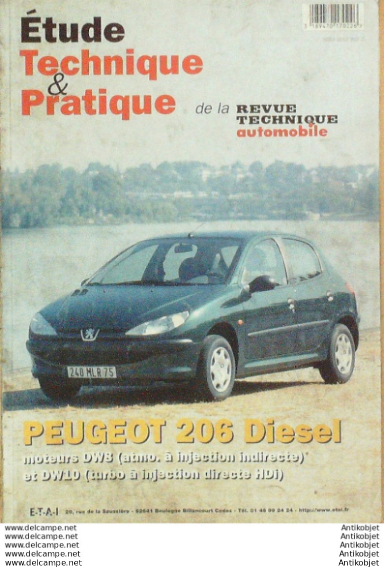 Revue Technique Automobile Peugeot 206 D étude Tech.Automobile N°621 - Auto/Moto