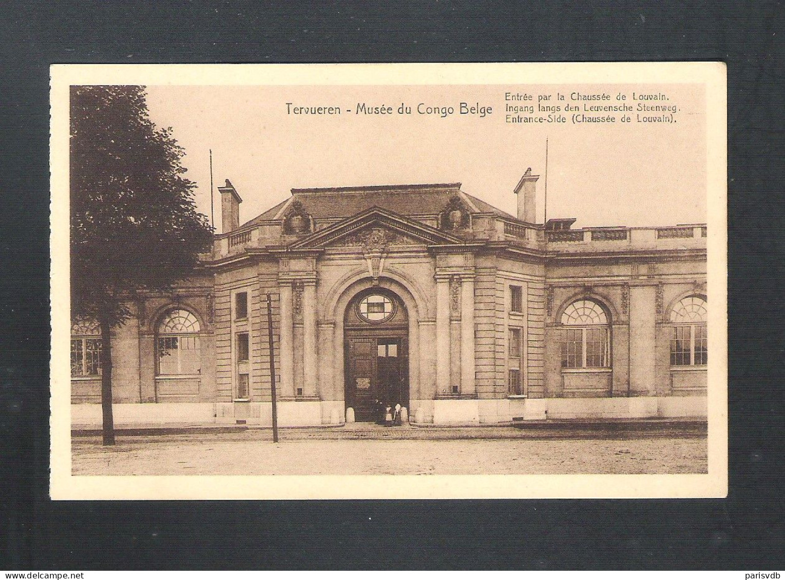 TERVUEREN - MUSEE DU CONGO BELGE - ENTREE PAR LA CHAUSSE DE LOUVAIN - NELS  (14.183) - Tervuren