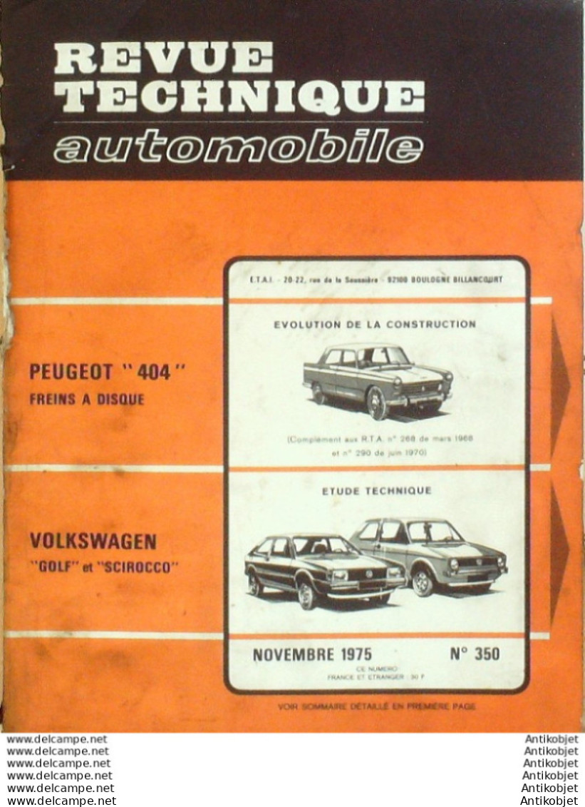 Revue Technique Automobile Peugeot 404 Volkswagen Scirocci & Golf   N°350 - Auto/Moto