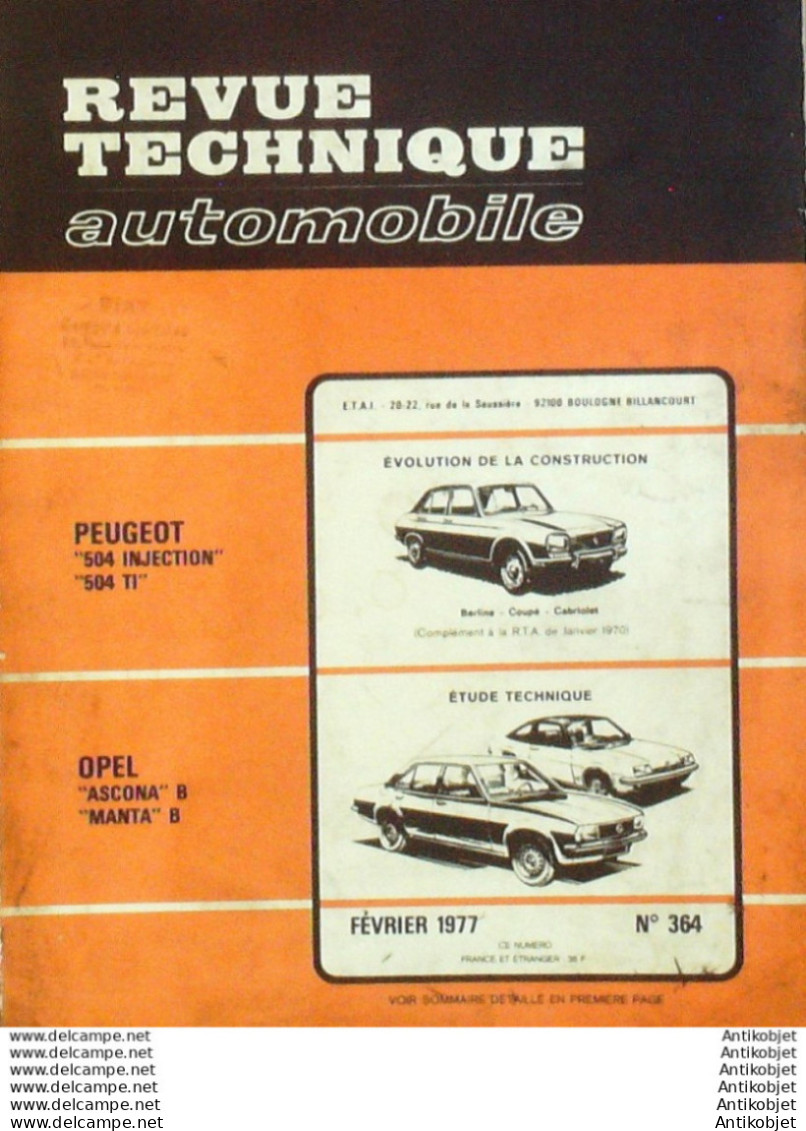 Revue Technique Automobile Peugeot 504 Opel Ascona Manta   N°364 - Auto/Motor