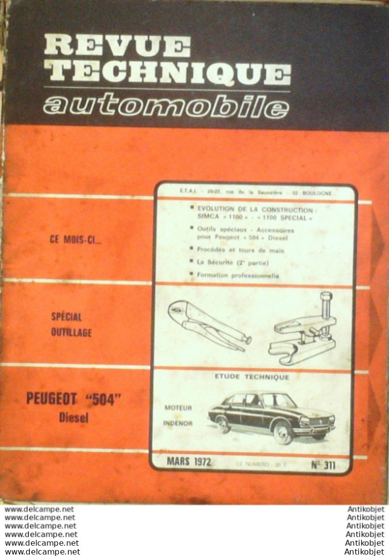 Revue Technique Automobile Peugeot 504 Simca 1100 Spécial   N°311 - Auto/Motorrad