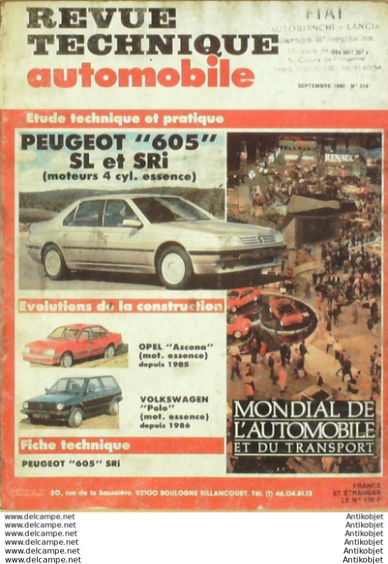 Revue Technique Automobile Peugeot 605 Opel Ascona Volkswagen Polo   N°519 - Auto/Motorrad