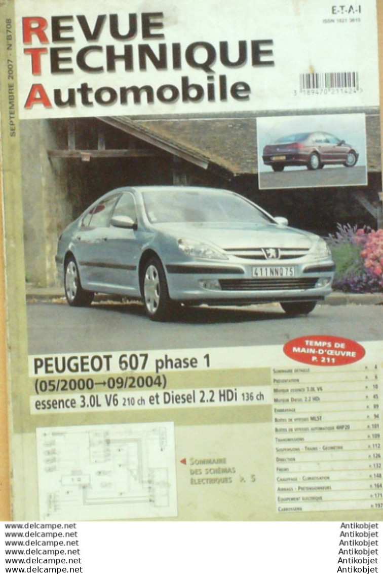 Revue Technique Automobile Peugeot 607 Phase 1 05/2000 à 09/2004   N°708 - Auto/Moto