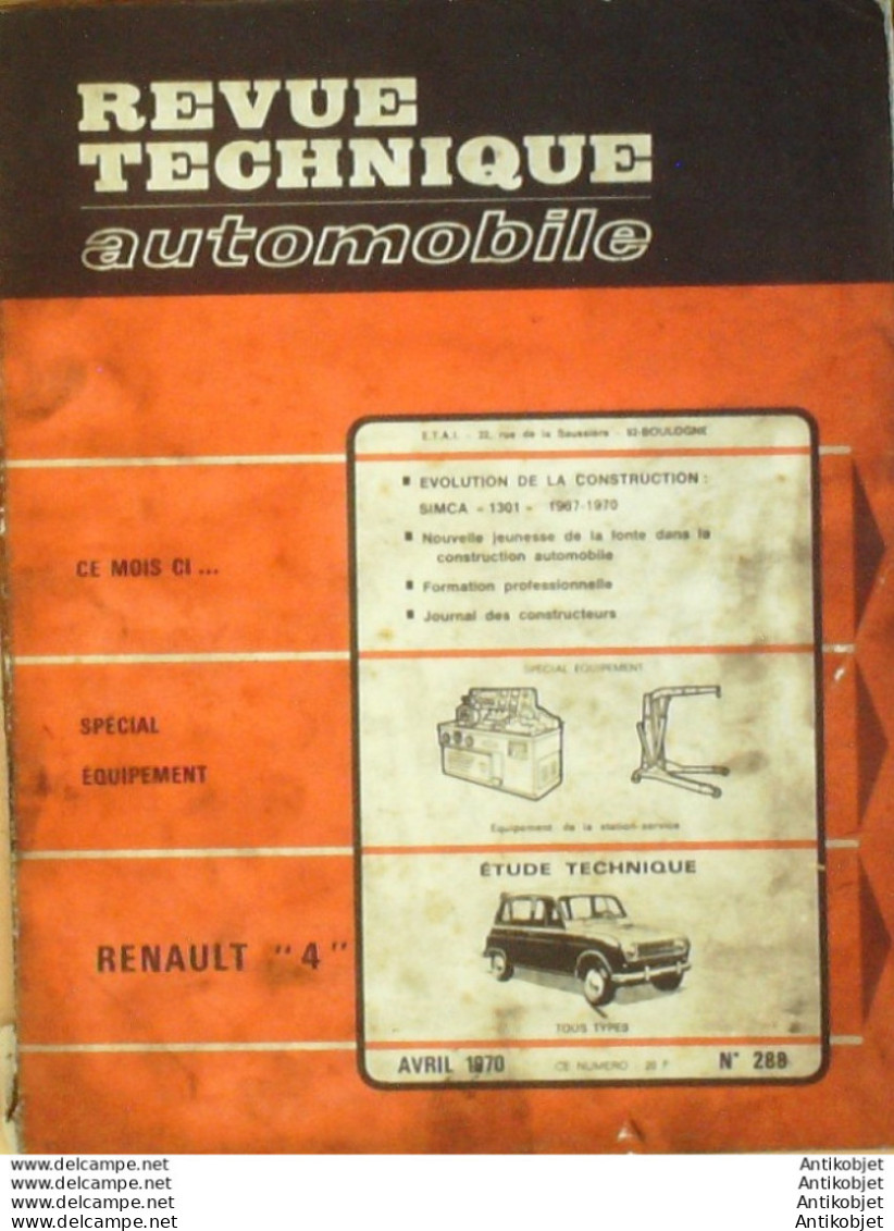 Revue Technique Automobile Renault 4 Simca 1301 1967/1970   N°288 - Auto/Motorrad