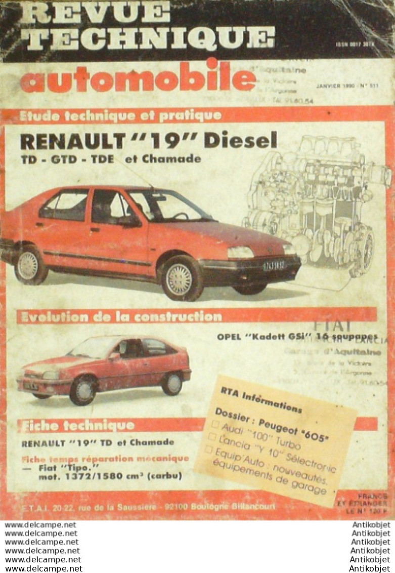 Revue Technique Automobile Renault 19 Opel Kadett Gsi 16   N°511 - Auto/Motorrad