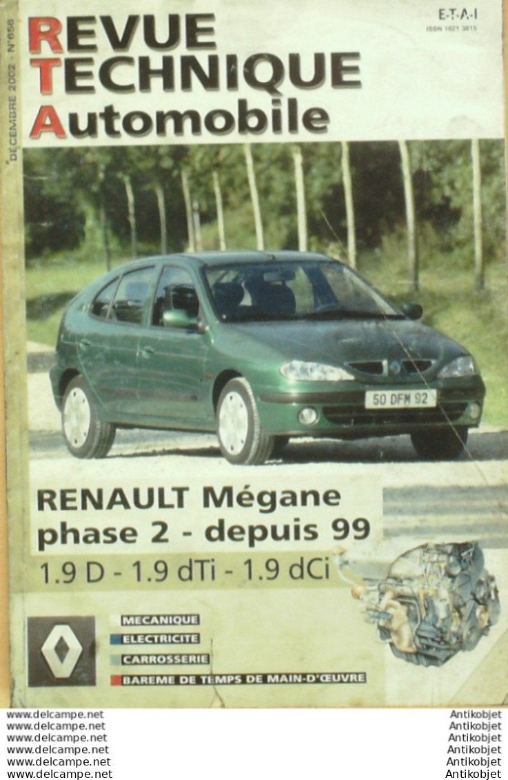 Revue Technique Automobile Renault Mégane Phase 2 1999   N°656 - Auto/Moto