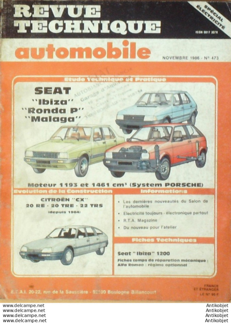 Revue Technique Automobile Seat Ibiza Ronda Malaga Citroen CX 20/22 1984   N°473 - Auto/Motor