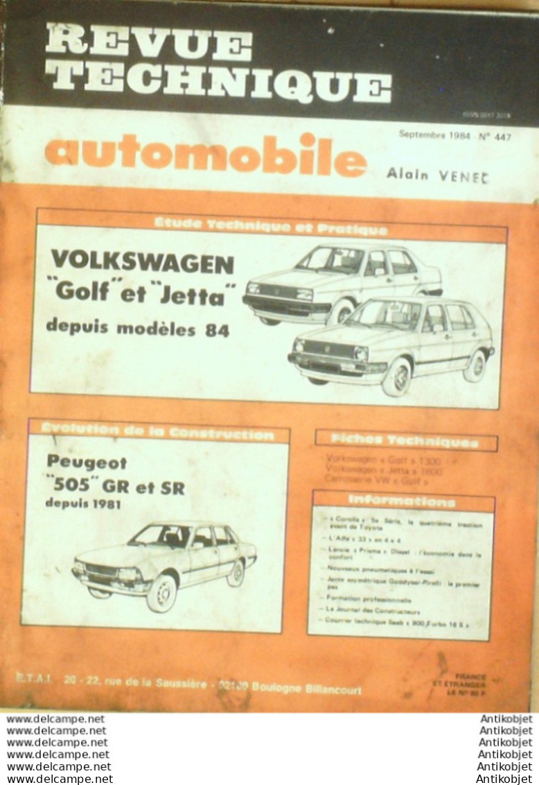 Revue Technique Automobile Volkswagen Golf & Jetta Peugeot 505   N°447 - Auto/Motor