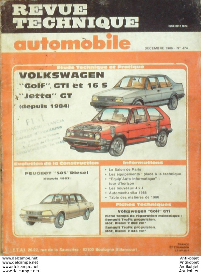 Revue Technique Automobile Volkswagen Golf Jetta GT 1984 Peugeot 505D 1983   N°474 - Auto/Motorrad