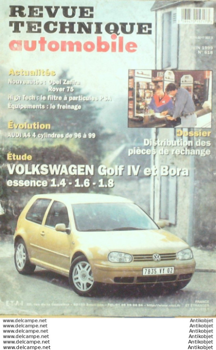 Revue Technique Automobile Volkswagen Golf IV & Bora Opel Zafira Rover 75   N°618 - Auto/Moto