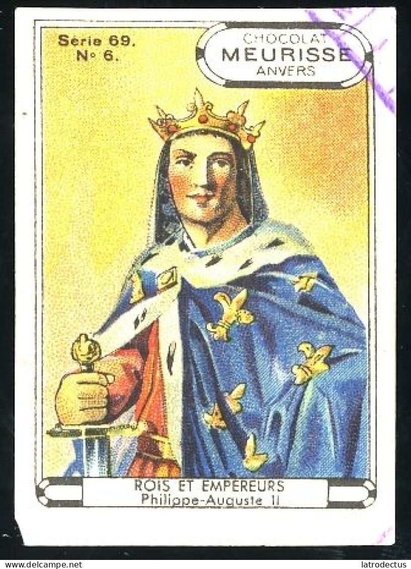 Meurisse - Ca 1930 - 69 - Rois Et Empereurs, Kings And Emperors - 6 - Philippe-Auguste II - Autres & Non Classés
