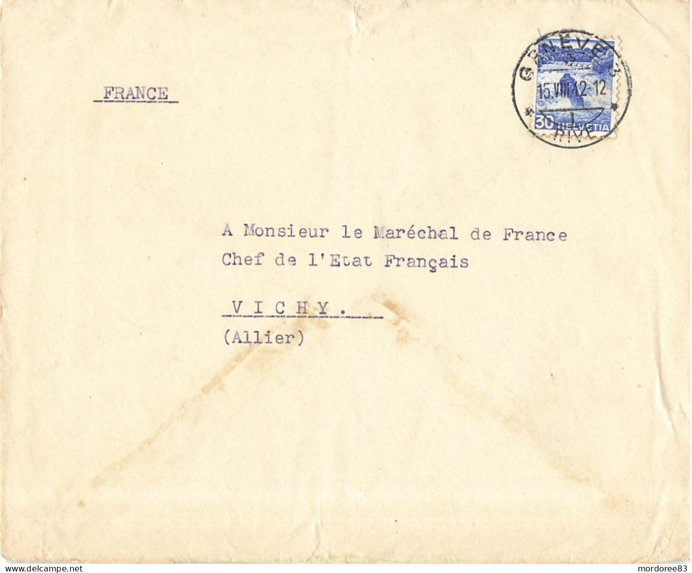 LETTRE DE GENEVE 15/8/1942 POUR LE MARECHAL PETAIN CHEF DE L'ETAT FRANCAIS A VICHY FRANCE - Marcophilie