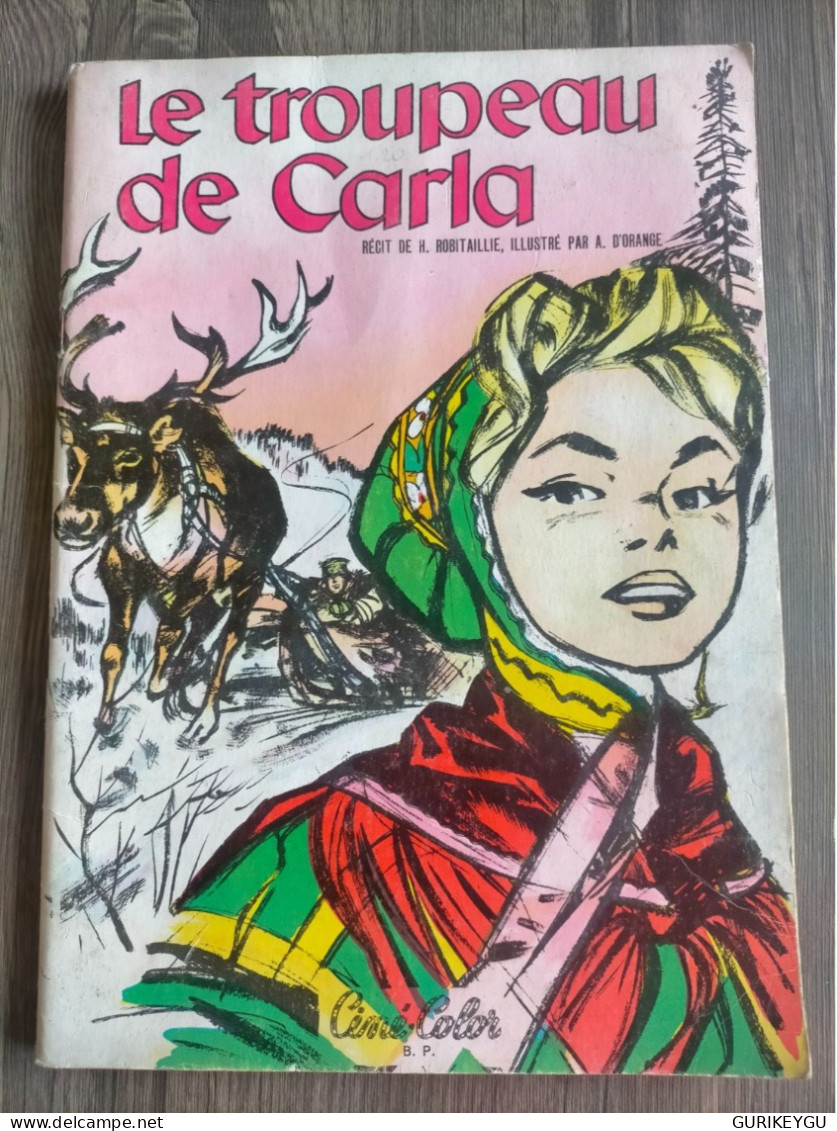 Bd LE TROUPEAU DE CARLA Ciné Color EO 1959 H.ROBITAILLIE  A.D'ORANGE Maison De La Bonne Presse éditions Originale BIEN + - Sonstige & Ohne Zuordnung