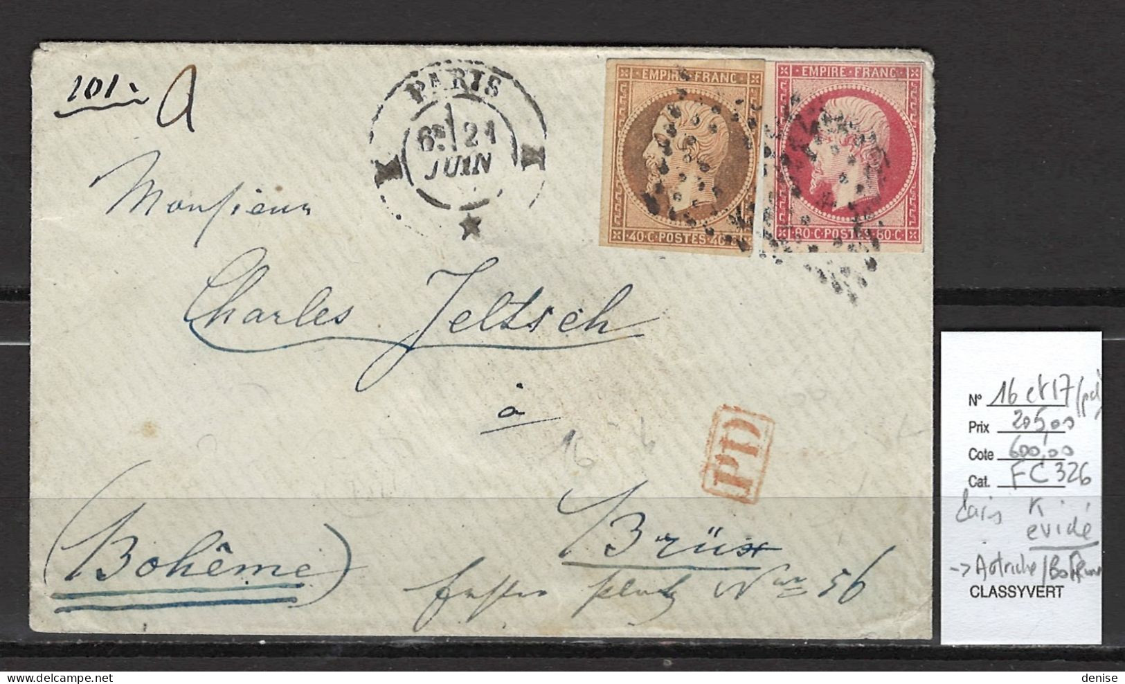 France - Lettre  Paris Bureau K - Losange évidé Pour La Boheme - Autriche - Yvert 16 Et 17 - 1849-1876: Periodo Clásico