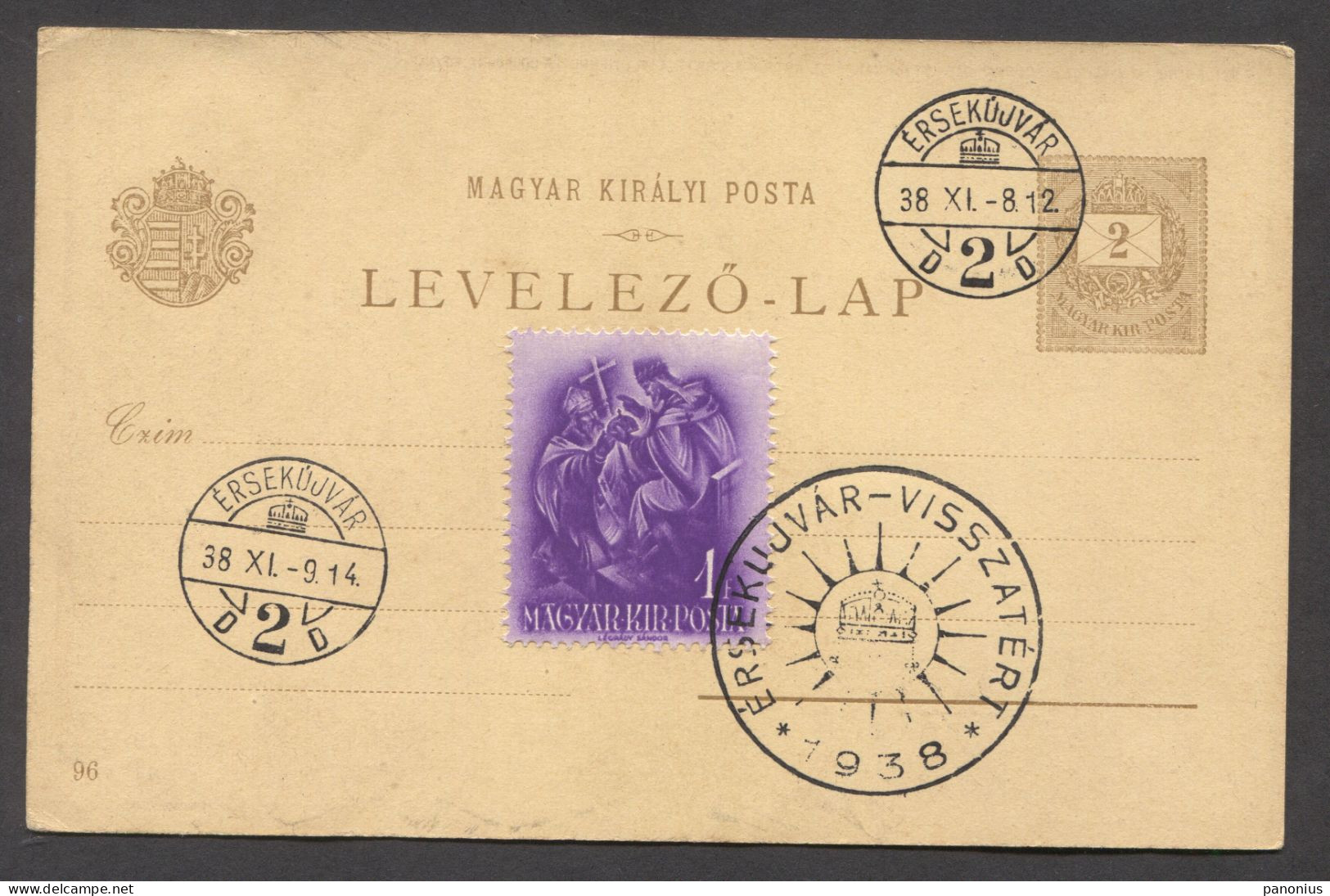 SLOVAKIA / HUNGARY OCCASIONAL STAMP / PROPAGANDA PC, SZT. ISTVAN CORONATION, ERSEKUJVAR NOVE ZAMKY, Year 1938 - Other & Unclassified