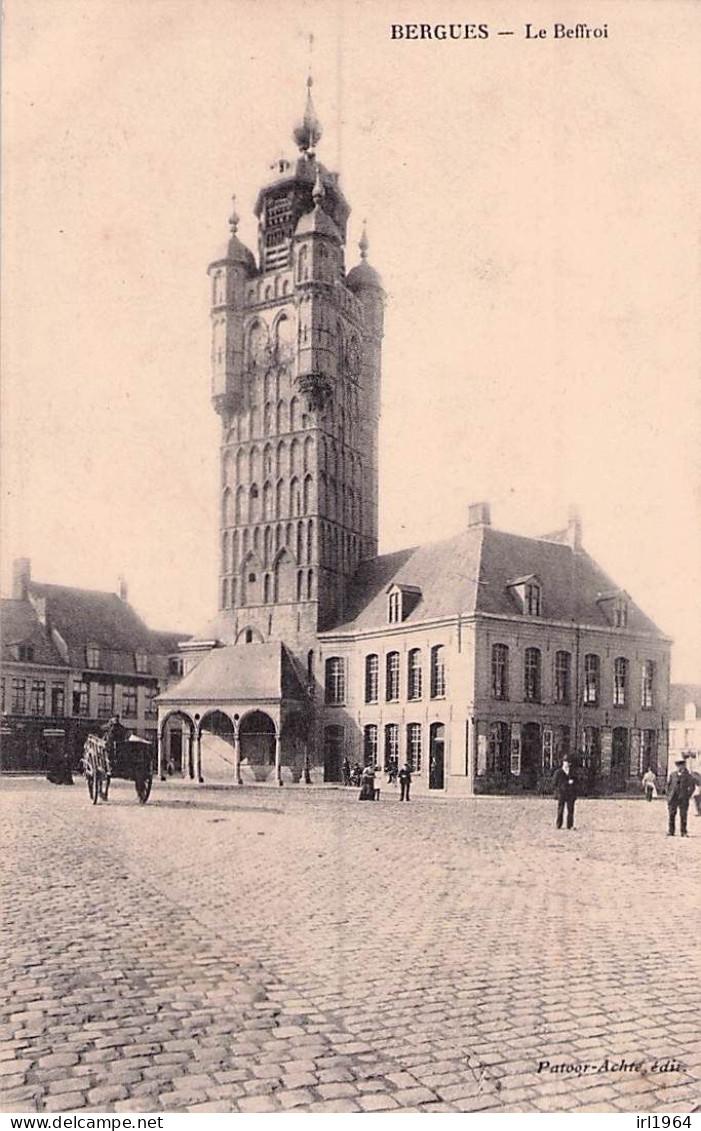 BERGUES LE BEFFROI - Bergues