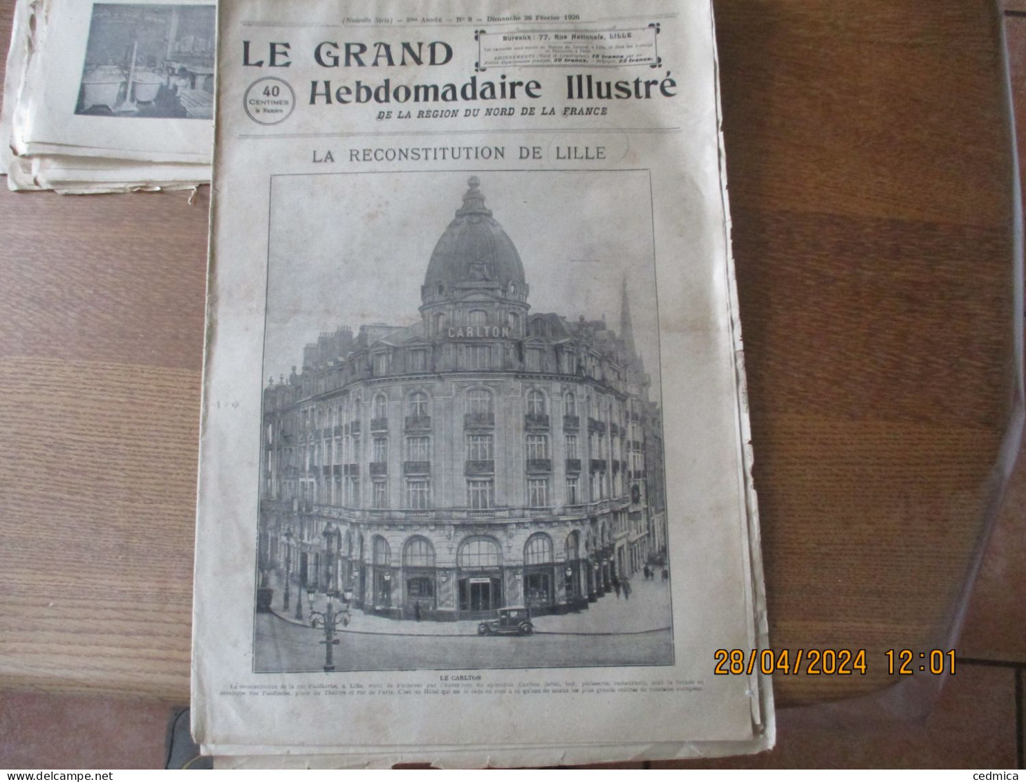 LE GRAND HEBDOMADAIRE ILLUSTRE DU NORD 28 FEVRIER 192 LA RECONSTITUTION DE LILLE,LE CARLTON,LA SEMAINE FORD,LE MATCH LE - Picardie - Nord-Pas-de-Calais