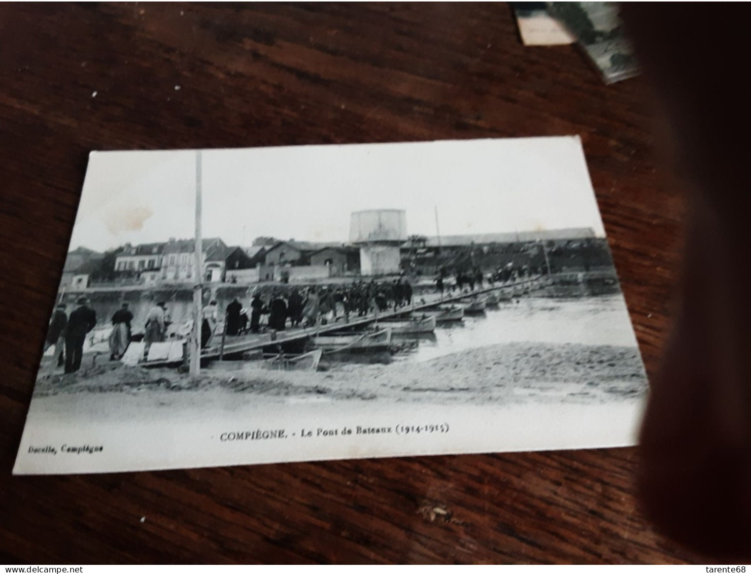 60 Compiegne Le Pont De Bateaux  1914 1915 - Compiegne