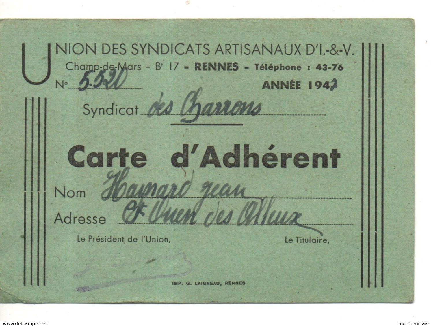 Carte Adhérent , Syndicats Des Charrons, De 1947, RENNES, (35), Format  12 X 8 - Tessere Associative