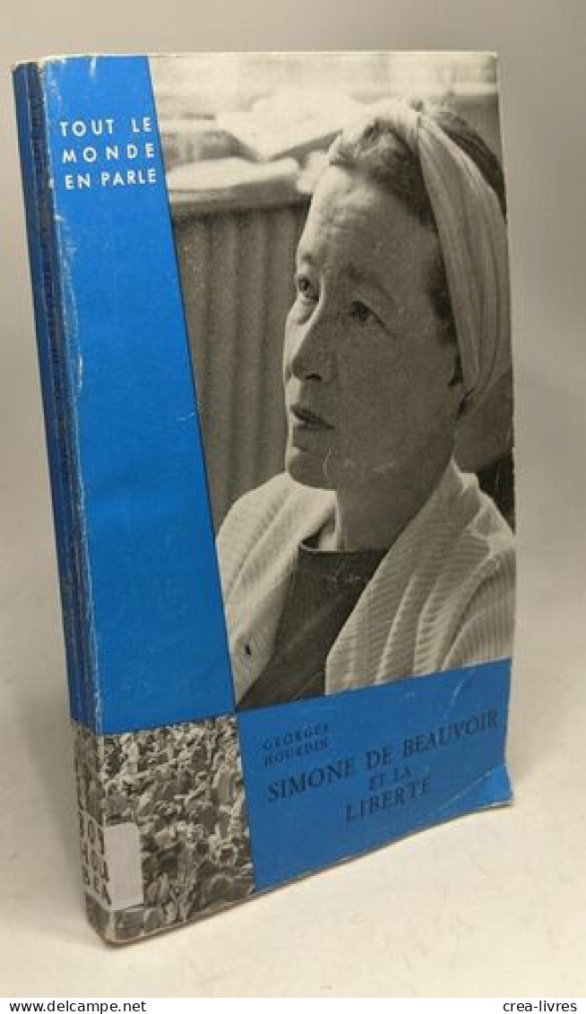 Simone De Beauvoir Et La Liberté - Biografia