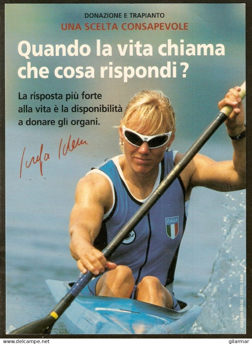 CANOA / KAYAK / MEDICINA - ITALIA JOSEFA IDEM - OLYMPIC WINNER - DONAZIONE E TRAPIANTO - NUOVA - Giochi Olimpici