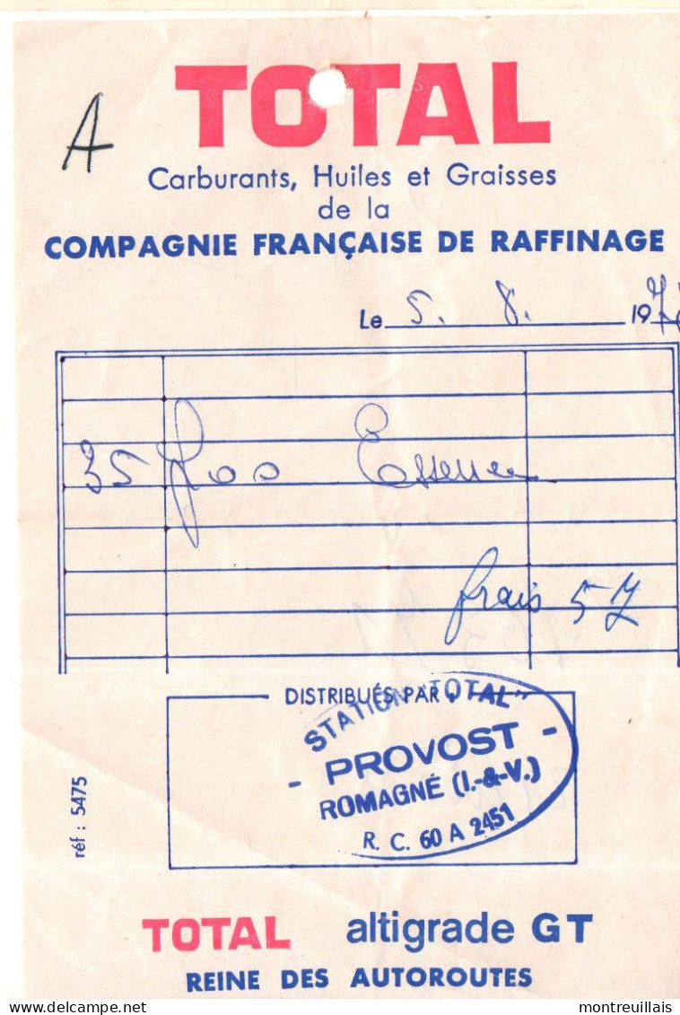 Facturette Huile, Carburants Total, Altigrade GT Reine Des Autoroutes, 1974, Cachet ROMAGNE, (35), Trou Central Haut - Automobile