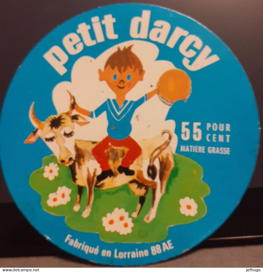 ÉTIQUETTE FROMAGE PETIT DARCY . FABRIQUE EN LORRAINE . 88 . VACHE GARCON - Cheese