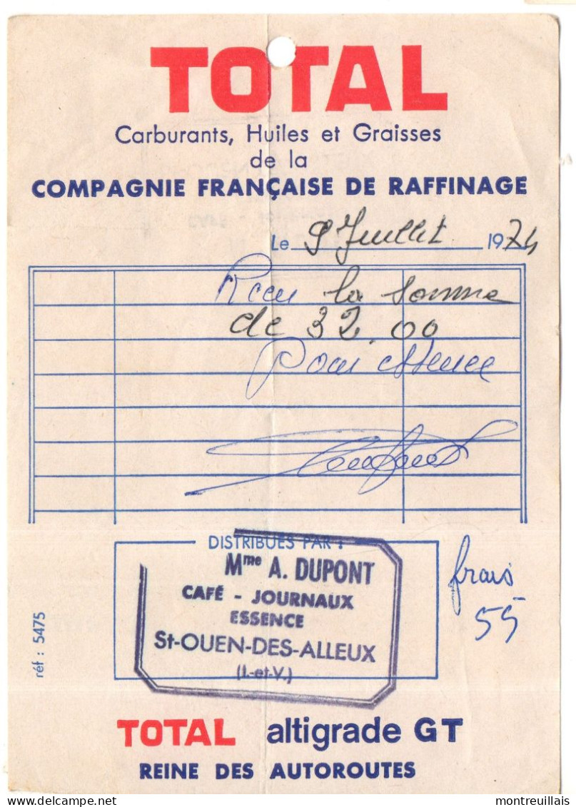 Facturette Huile, Carburants Total,  GT Reine Autoroutes, 1974, Cachet SAINT OUEN DES ALLEUX , (35), Trou Central Haut - Auto's