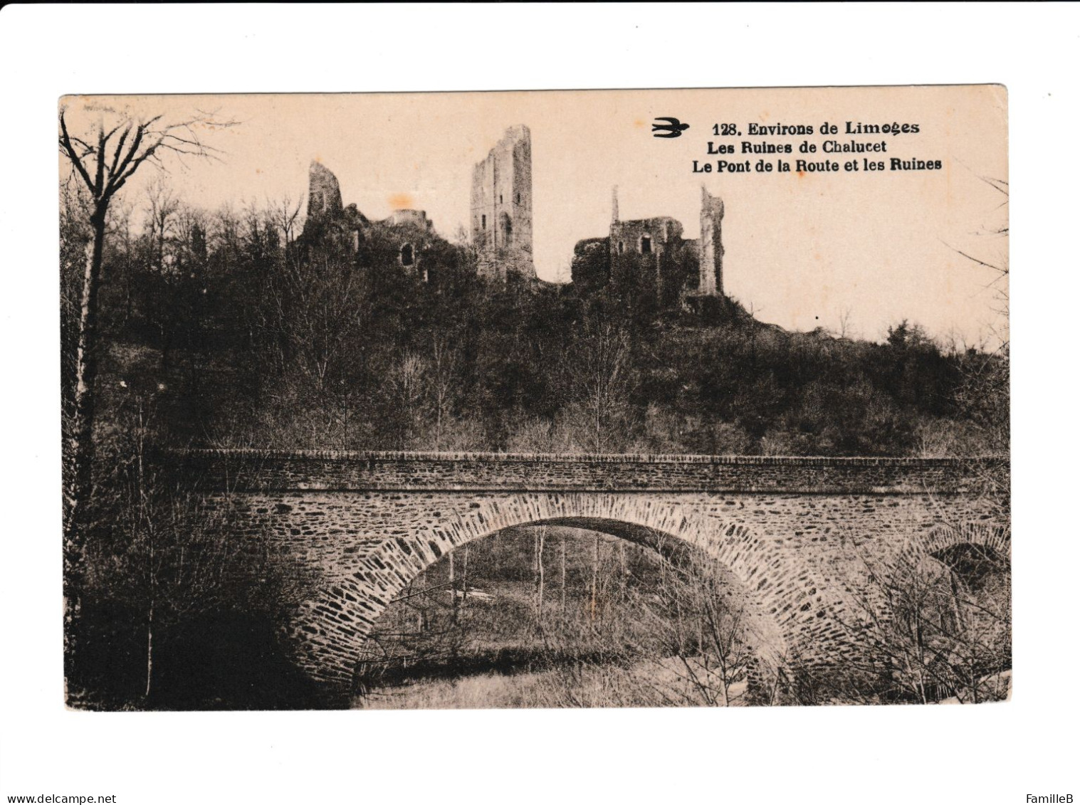 Chalucet - Le Pont De La Route Et Les Ruines - Sonstige & Ohne Zuordnung