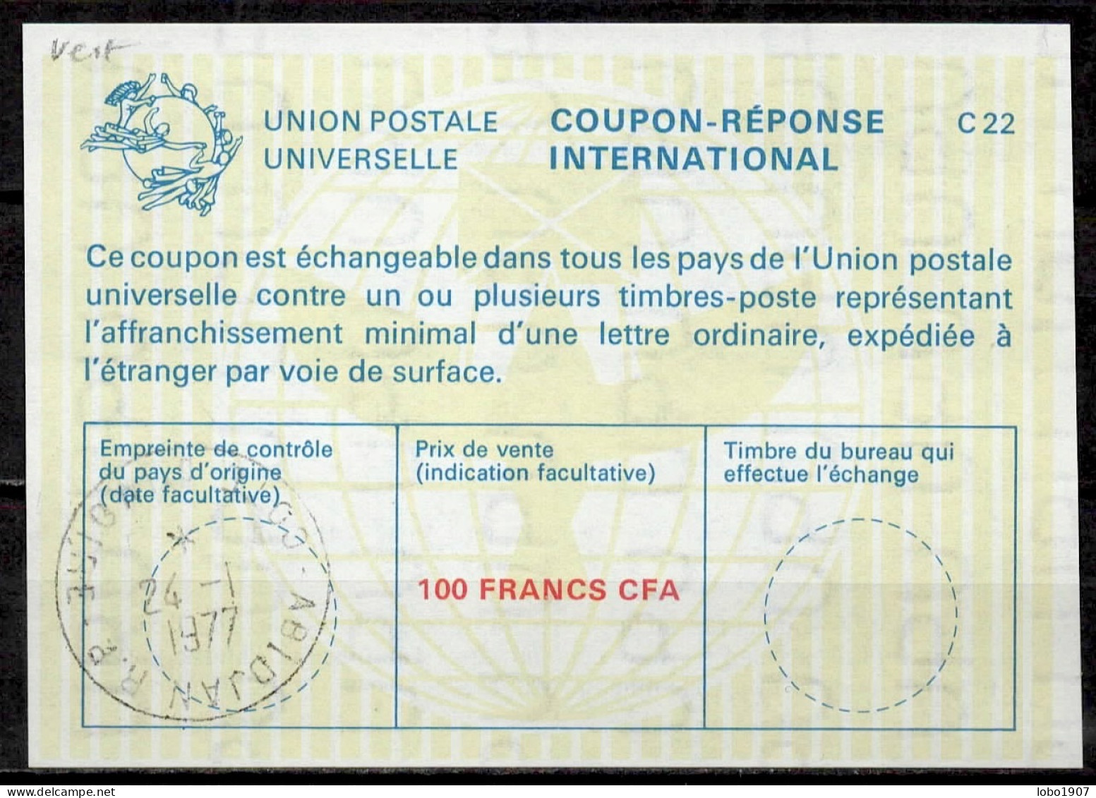 CÔTE D'IVOIRE IVORY COAST  La23A 100 FRANCS CFA  Int. Reply Coupon Reponse Antwortschein IRC IAS O ABIDJAN 24.01.77 - Ivory Coast (1960-...)