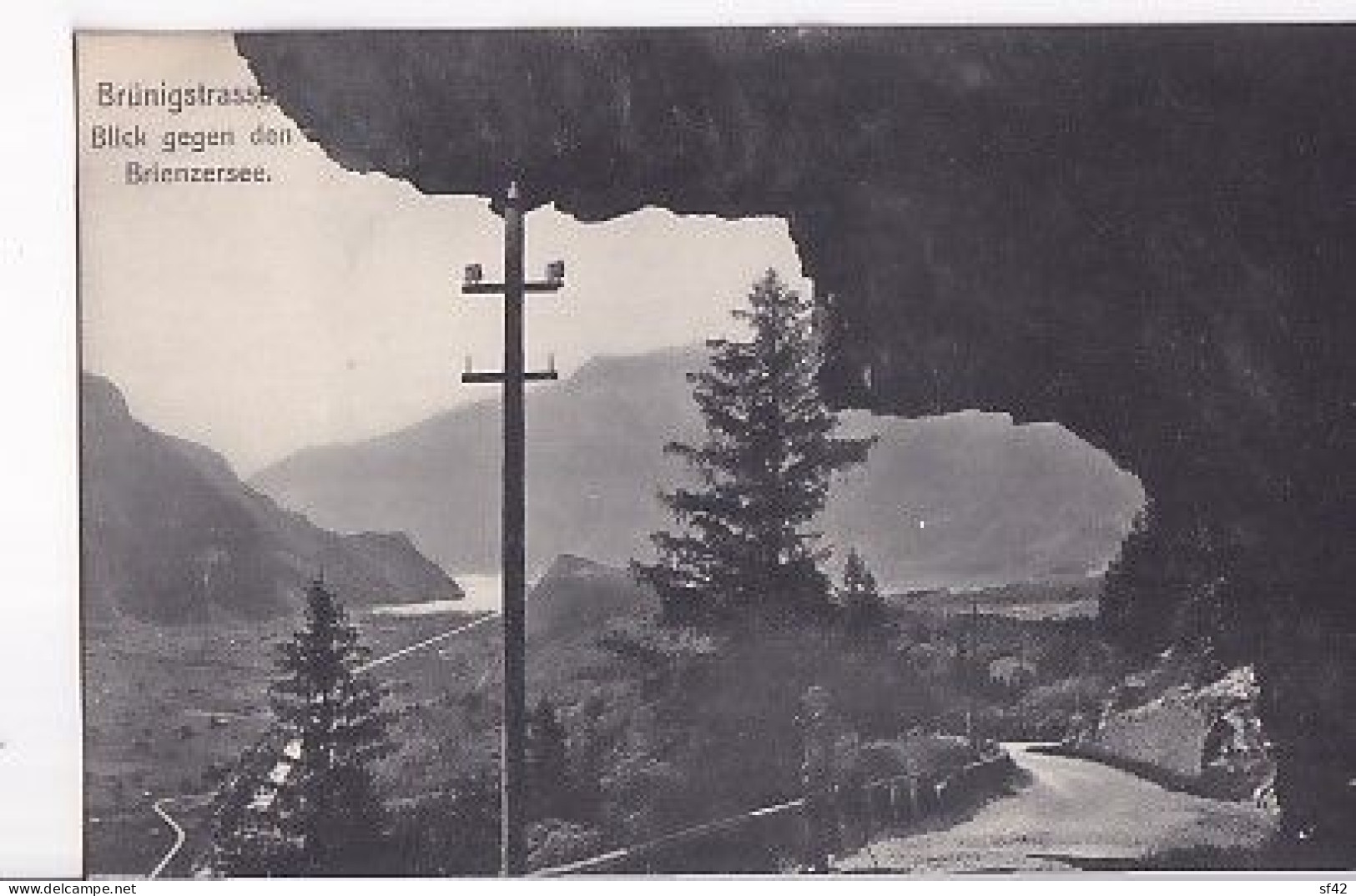 BRUNIGSTRASSE              BLICK GEGEN DEN BRIENZERSEE - Sonstige & Ohne Zuordnung