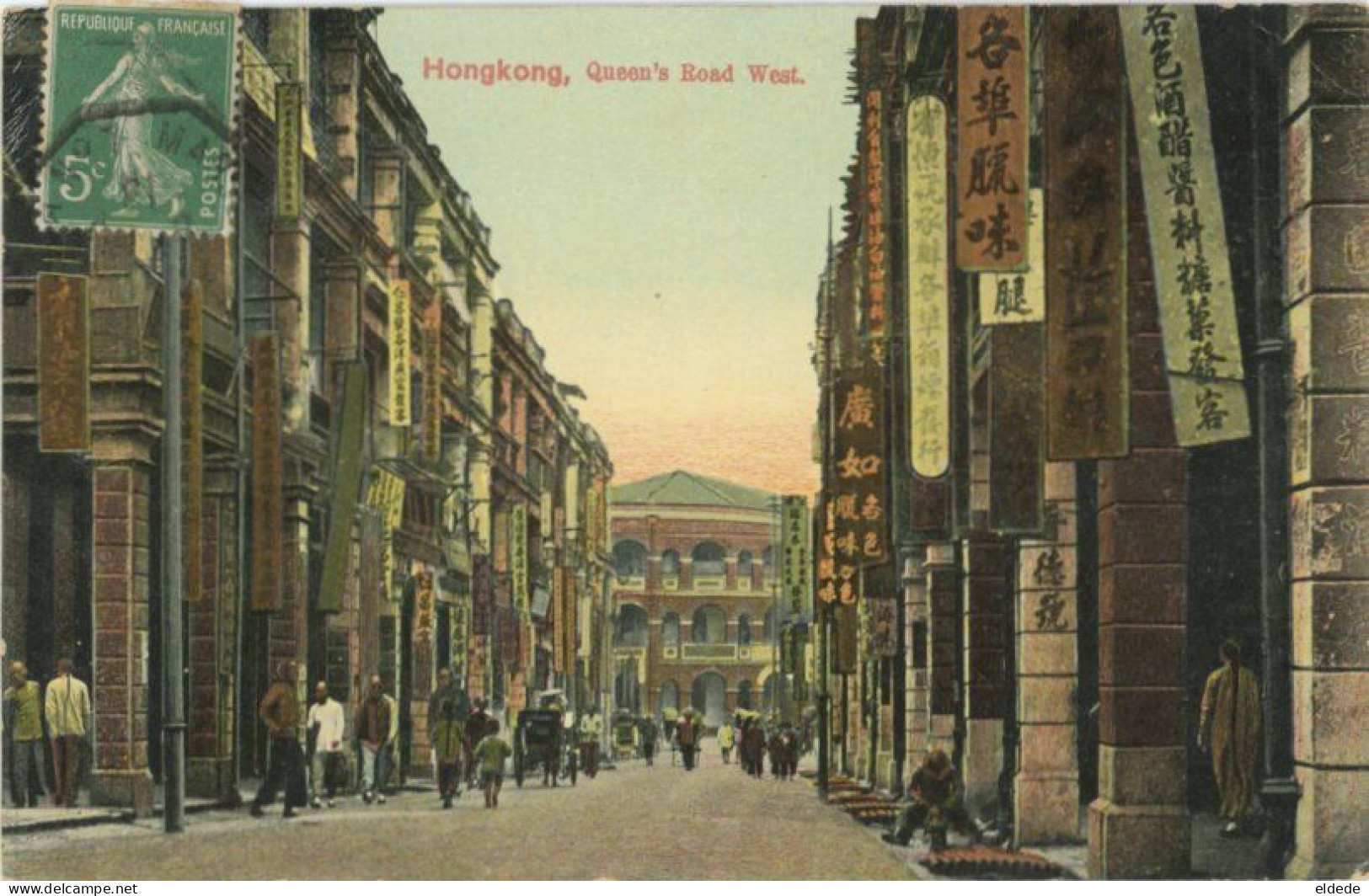 Hand Colored Hongkong Queen's Road West  Ship Postmark To Chateauneuf Gadagne Vaucluse - Chine