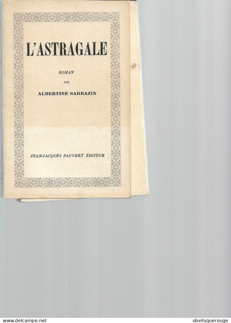L ASTRAGALE ALBERTINE SARRAZIN JJ PAUVERT 1065 - Classic Authors