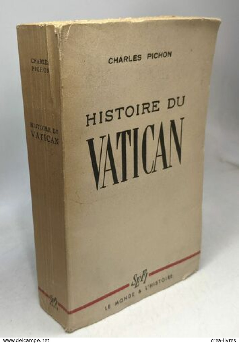 Histoire Du Vatican - Histoire