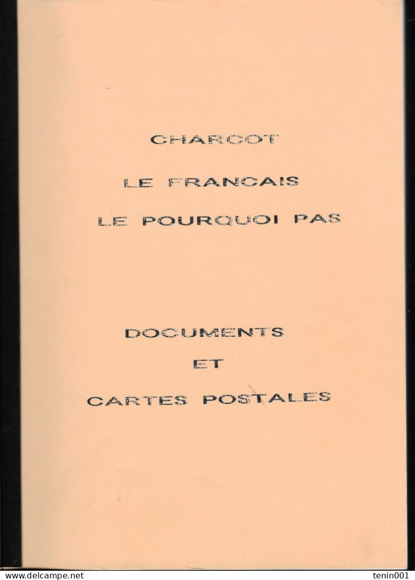 Expedition Polaire - Charcot - Pourquoi Pas - Français - Documents - Scienza