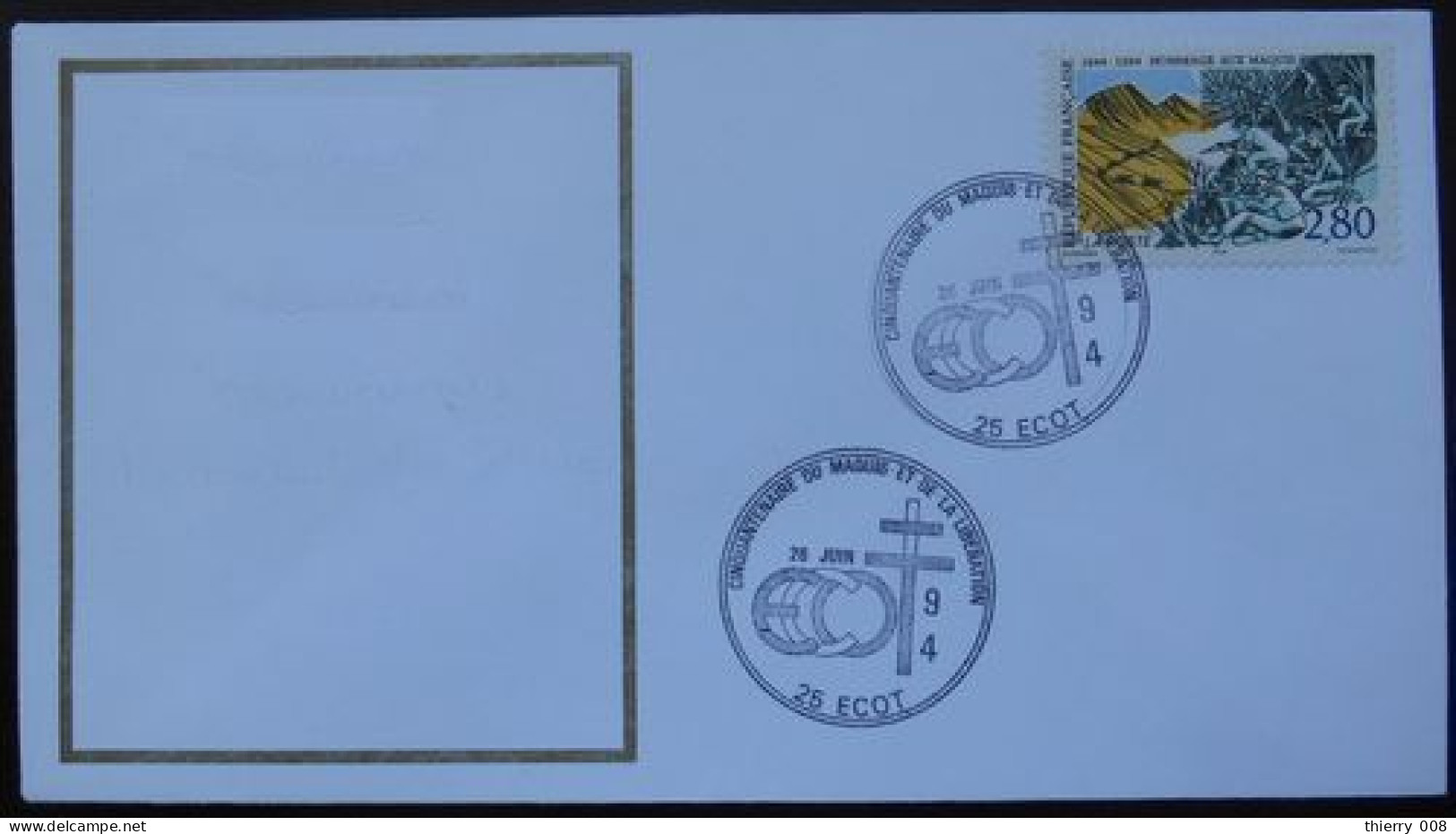 E03 Cachet Temporaire Ecot 25 Doubs Cinquantenaire Du Maquis Et De La Libération 26 Juin 1994 - Commemorative Postmarks