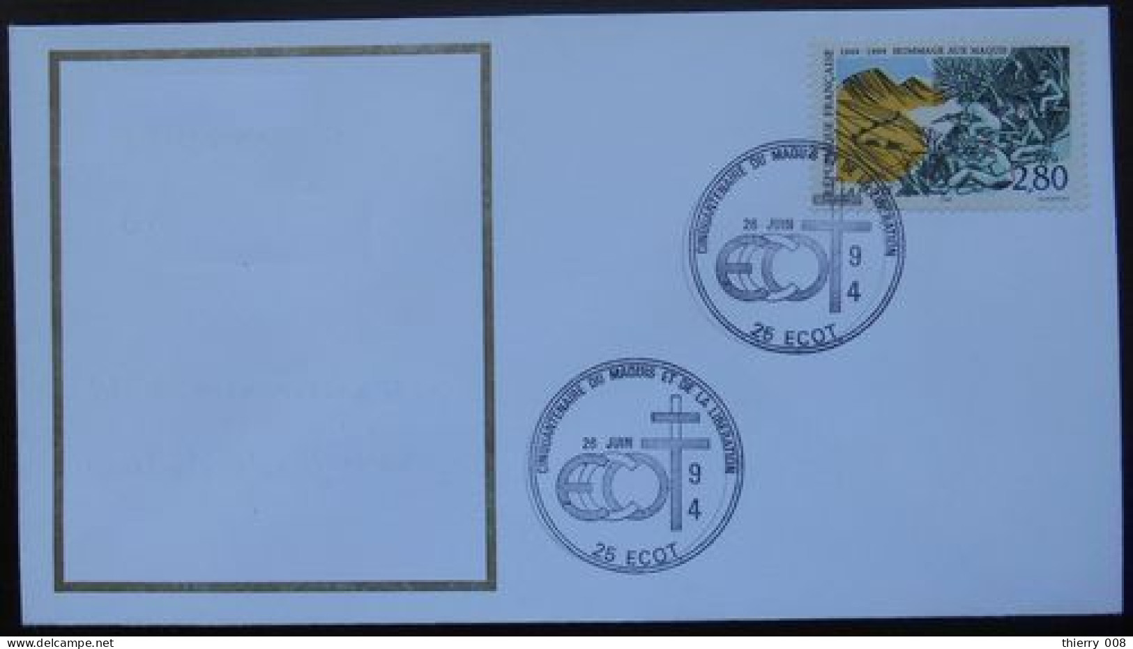 E04 Cachet Temporaire Ecot 25 Doubs Cinquantenaire Du Maquis Et De La Libération 26 Juin 1994 - Commemorative Postmarks