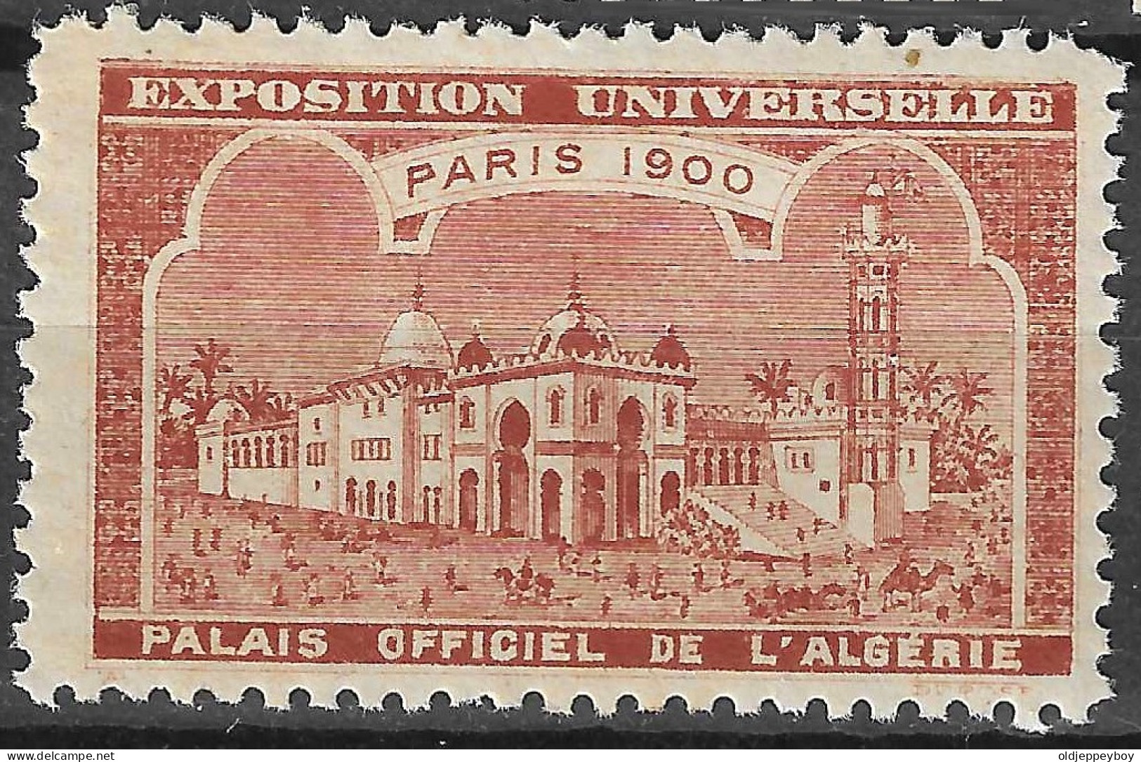 FRANCE  Fair EXPOSITION UNIVERSELLE 1900 PARIS PALAIS OFFICIEL DE L' ALGERIE ALGERIA Vignette CINDERELLA MNH** - 1900 – Pariis (France)