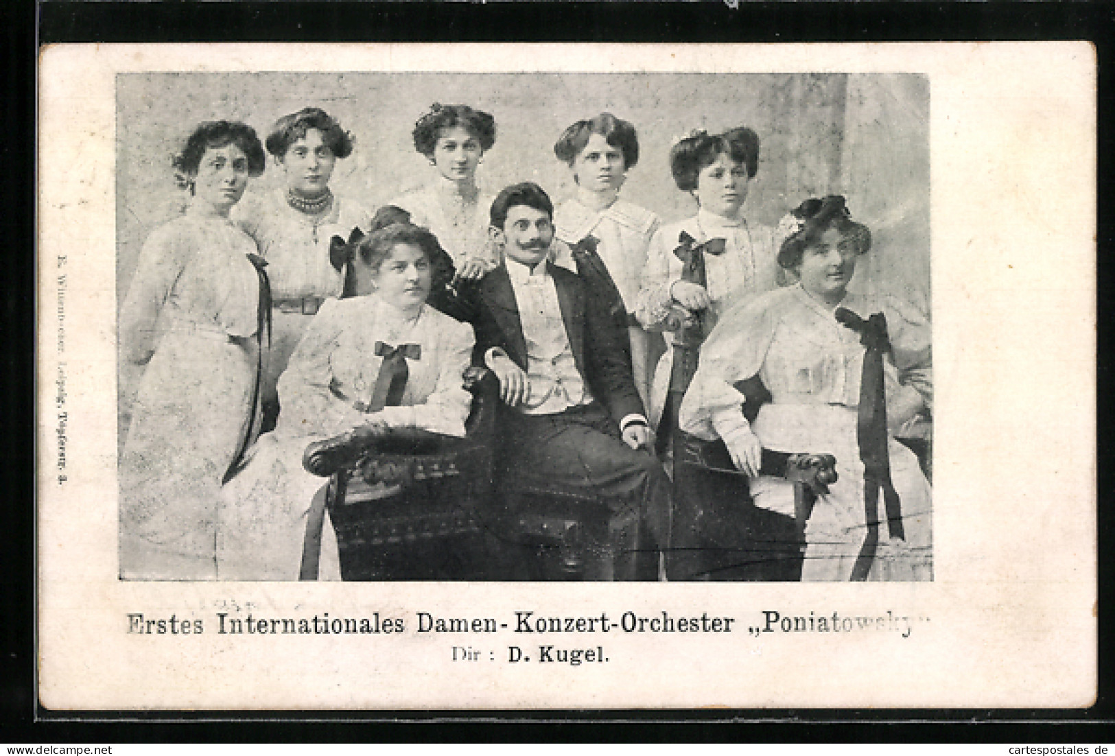 AK Erstes Internationales Damen-Konzert-Orchester Poniatowsky, Dirigent D. Kugel  - Music And Musicians