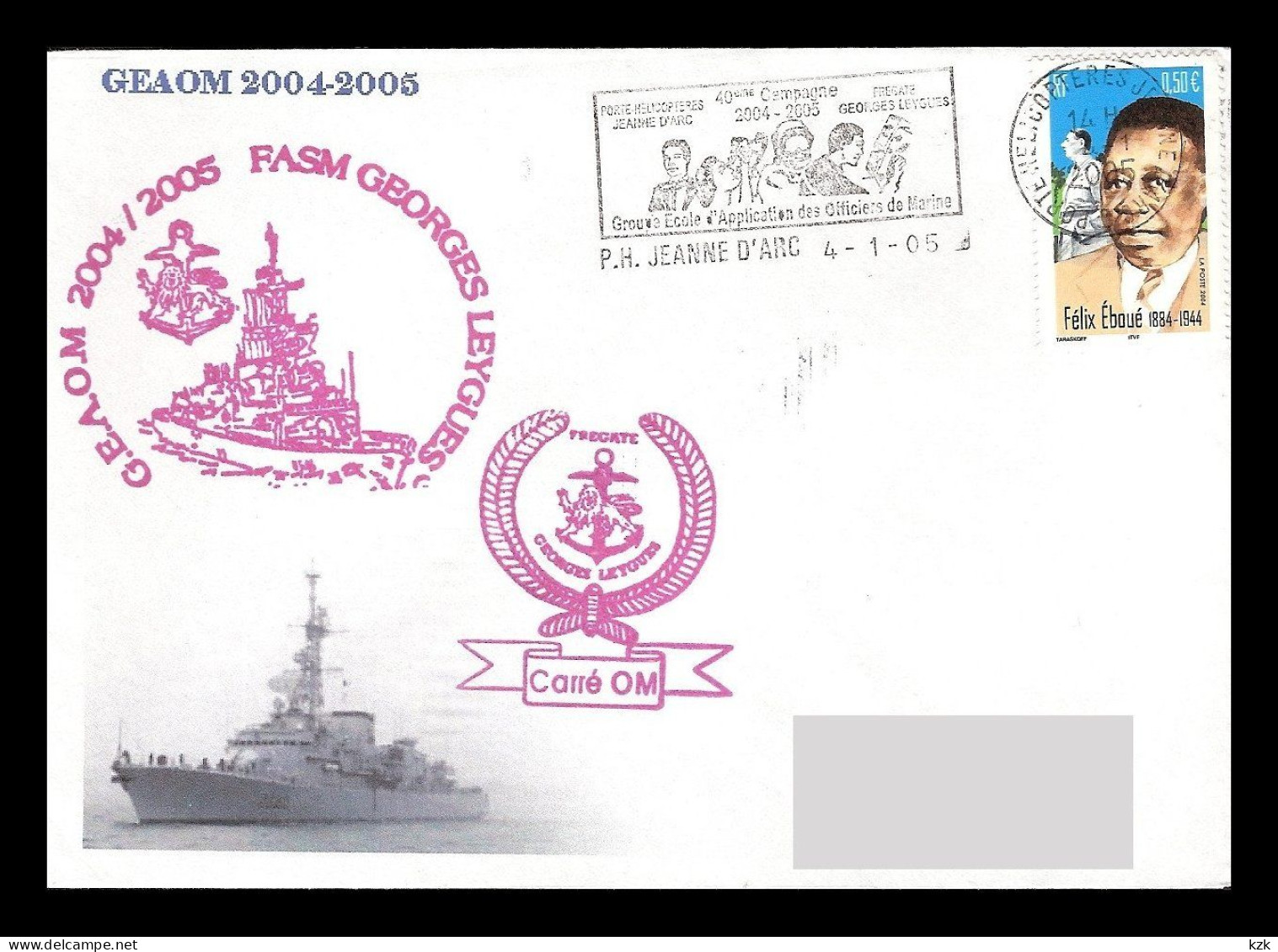 2 03	310	-	GEAOM 2004-05  -  Obl : 4/01/05  FASM G Leygues - Carré OM - Naval Post