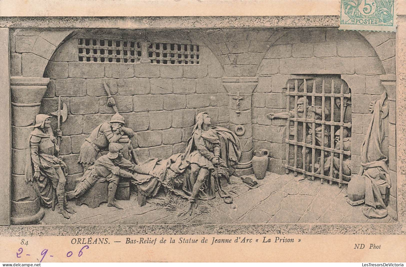 FRANCE - Orléans - Bas-relief De La Statue De Jeanne D'Arc - La Prison - Carte Postale Ancienne - Orleans